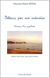 D�tours par ma m�moire : M�moires d'un psychiatre