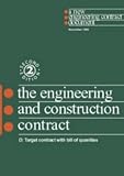 The New Engineering Contract: Ecc Option D: Target Contract with Bill of Quantities