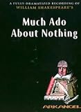 Much Ado About Nothing: Performed by Saskia Reeves & Cast (Arkangel)
