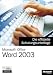 : Microsoft Office Word 2003 - Die offizielle Schulungsunterlage