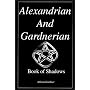 The Alexandrian and Gardnerian Book of Shadows