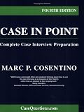 Case in Point:Complete Case Interview Preparation - 5th edition