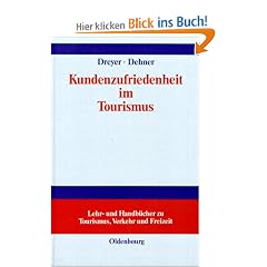 Kundenzufriedenheit im Tourismus