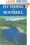 Fly Fishing the Beaverkill
