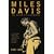 Miles Davis: The Definitive Biography