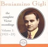Review Romophone  / Beniamino Gigli - Complete Victor Recordings, Vol.1