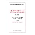 La Spiritualit� fondamentale dans les dialogues avec l'ange