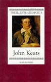 John Keats: The Major Works: Including Endymion, the Odes and Selected Letters  (Oxford World's Classics)