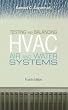 Testing and Balancing HVAC Air and Water Systems, Fourth Edition