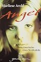 Angel: Die Geschichte eines Stra&szlig;enkids