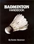 Badminton Handbook (Physical Education Series)