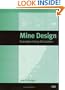 Mine Design: Examples Using Simulation