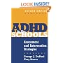 ADHD in the Schools, Second Edition: Assessment and Intervention Strategies (The Guilford School Practitioner Series)
