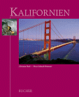 Kalifornien - Christian Heeb, Horst Schmidt-Br&uuml;mmer, Horst Schmidt- Br&uuml;mmer