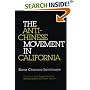 The Anti-Chinese Movement in California