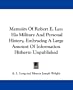 Memoirs Of Robert E. Lee: His Military And Personal History, Embracing A Large Amount Of Information Hitherto Unpublished