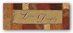Words To Live By: Love Deeply by Smith-Haynes 20"x8" Art Print Poster