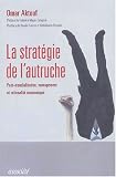 Revue Ecosociété  / La stratégie de l'autruche. Post-mondialisation, management et rationalité économique