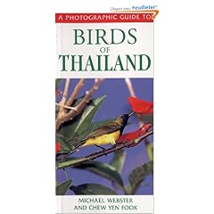 A Photographic Guide to Birds of Thailand