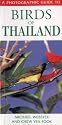 Photographic Guide To the Birds of Thailand