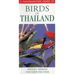 A Photographic Guide to Birds of Thailand