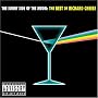 The Sunny Side of the Moon: The Best of Richard Cheese
