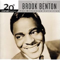 The Best of Brook Benton: 20th Century Masters - The Millennium Collection
