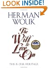 The Will to Live On: This is Our Heritage