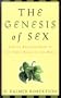 The Genesis of Sex: Sexual Relationships in the First Book of the Bible