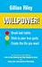 Willpower!