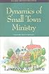 Dynamics of Small Town Ministry