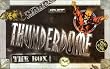 Thunderdome Deluxe Box