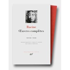 Racine : Oeuvres compl�tes, tome I
