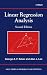 Linear Regression Analysis (Wiley Series in Probability and Statistics)