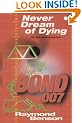 Never Dream of Dying (James Bond 007)
