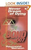 Never Dream of Dying (James Bond 007)