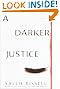 A Darker Justice