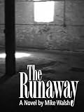 The Runaway
