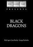 Black Dragons (1942)