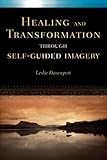 Healing and transformation through self-guided imagery