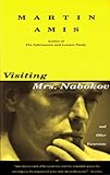 Visiting Mrs. Nabokov: And Other Excursions