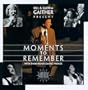 Moments to Remember
