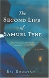 The Second Life of Samuel Tyne
