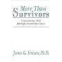 More Than Survivors: Conversations With Multiple Personality Clients
