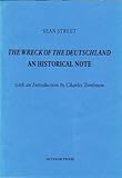 The wreck of the Deutschland, an historical note