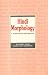 Hindi Morphology: A Word Based Description (MLBD Series in Linguistics)