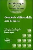 G�om�trie diff�rentielle : Avec 80 figures