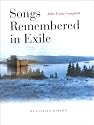 Songs Remembered in Exile: Traditional Gaelic Songs from Nova Scotia