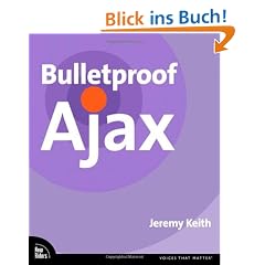 Bulletproof Ajax (Voices That Matter)