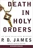 Death in Holy Orders (Adam Dalgliesh Mystery Series #11)